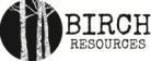 birch resources